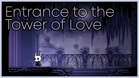 tower of love hollow knight location